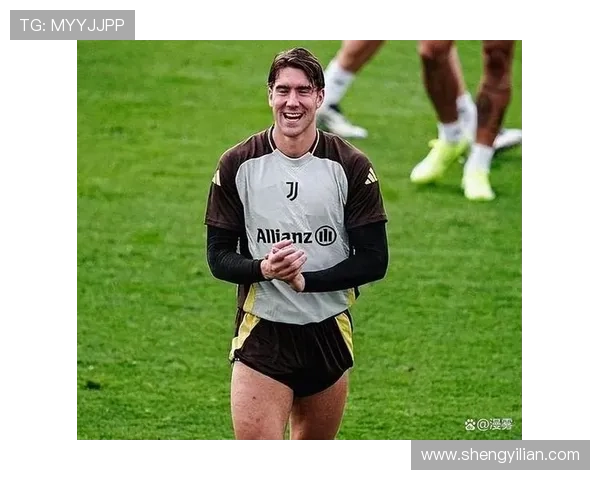 弗拉霍维奇重返训练场愿听尤文续约提议